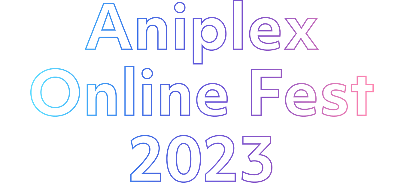 Aniplex Online Fest 2023 Returns on September 10 with Over 20