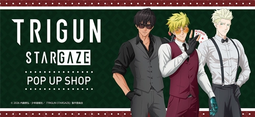TRIGUN STARGAZE POP UP SHOP トライガン ザジ TRIGUN STARGAZE POP UP SHOP トライガン ザジ TRIGUN STARGAZE POP UP